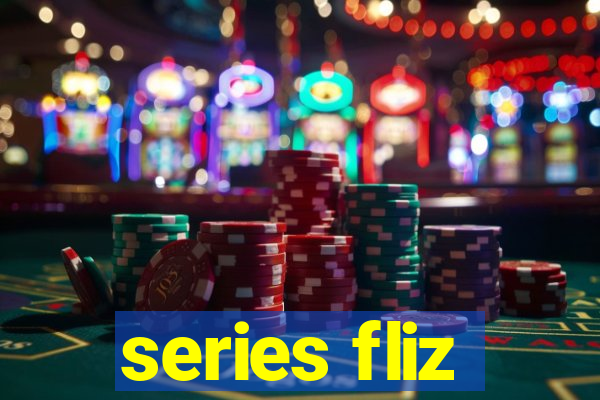series fliz